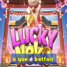 o que é betfair