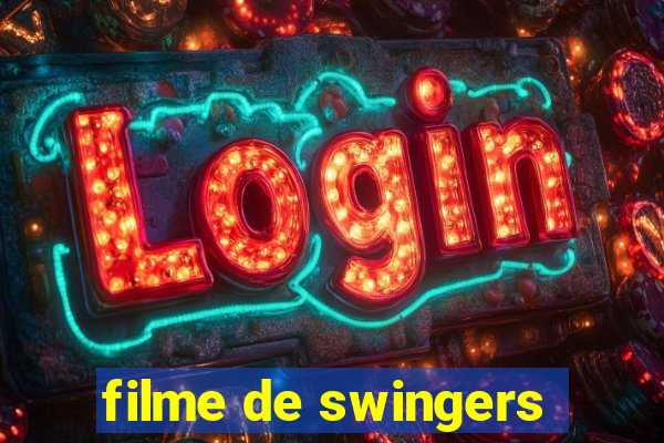 filme de swingers