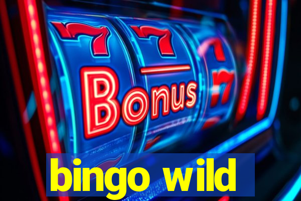 bingo wild