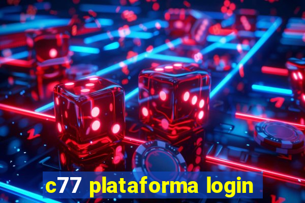 c77 plataforma login