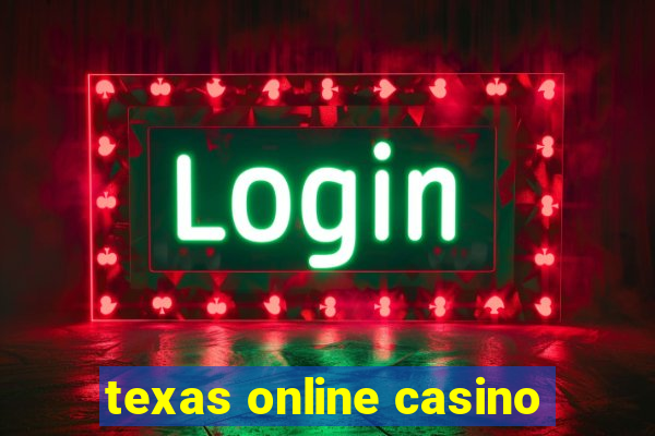 texas online casino