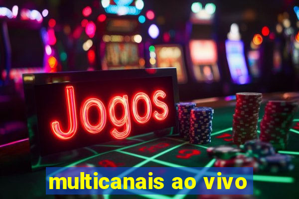 multicanais ao vivo