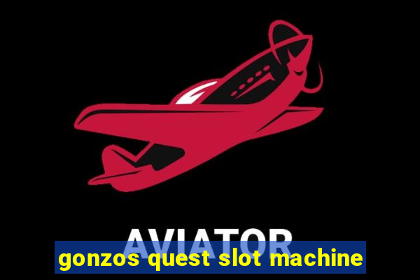 gonzos quest slot machine