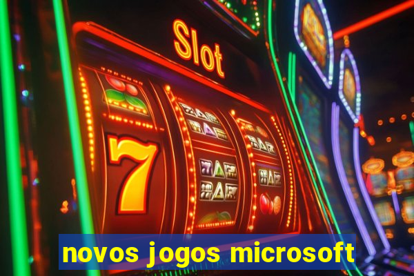 novos jogos microsoft