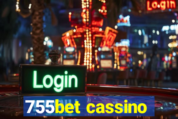 755bet cassino