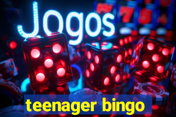 teenager bingo