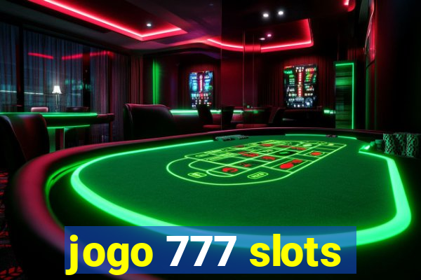 jogo 777 slots