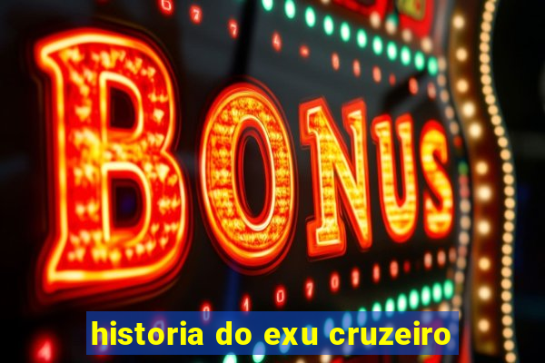 historia do exu cruzeiro