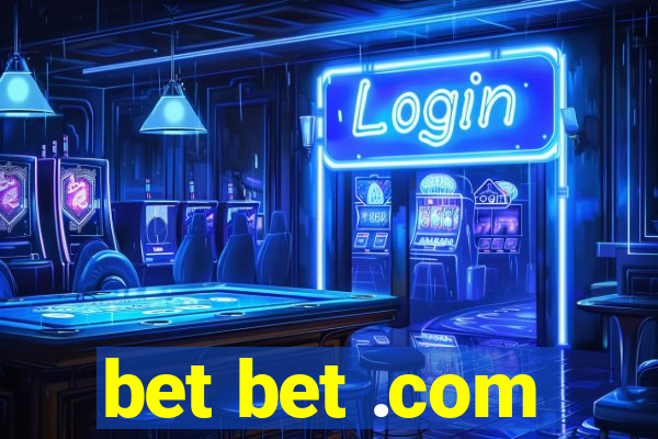 bet bet .com