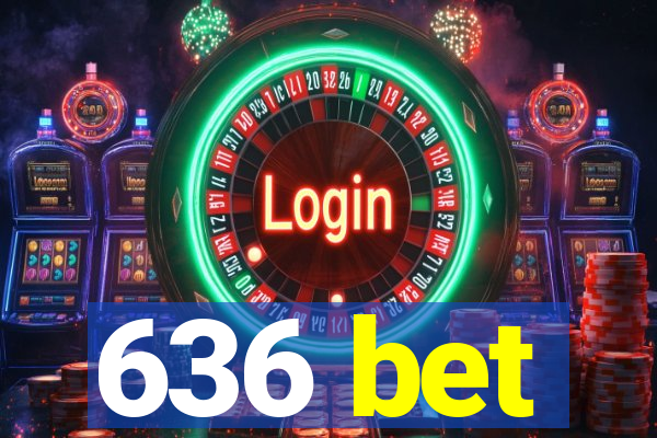 636 bet