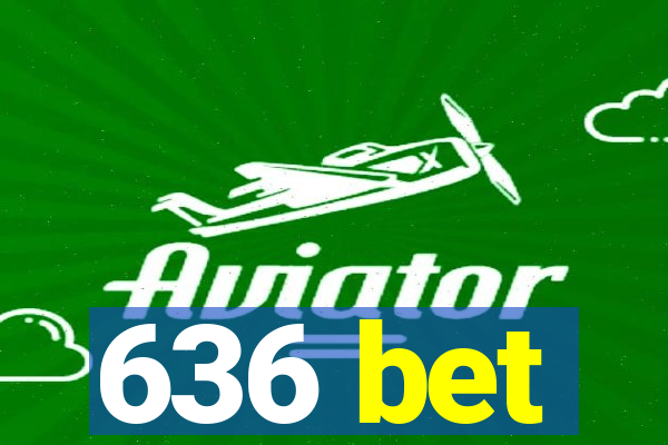 636 bet