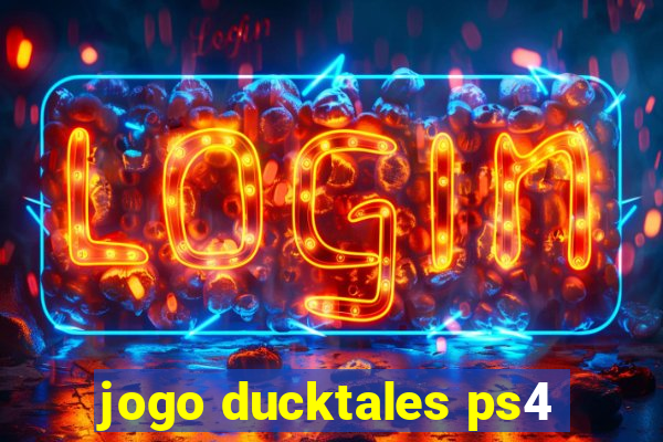 jogo ducktales ps4