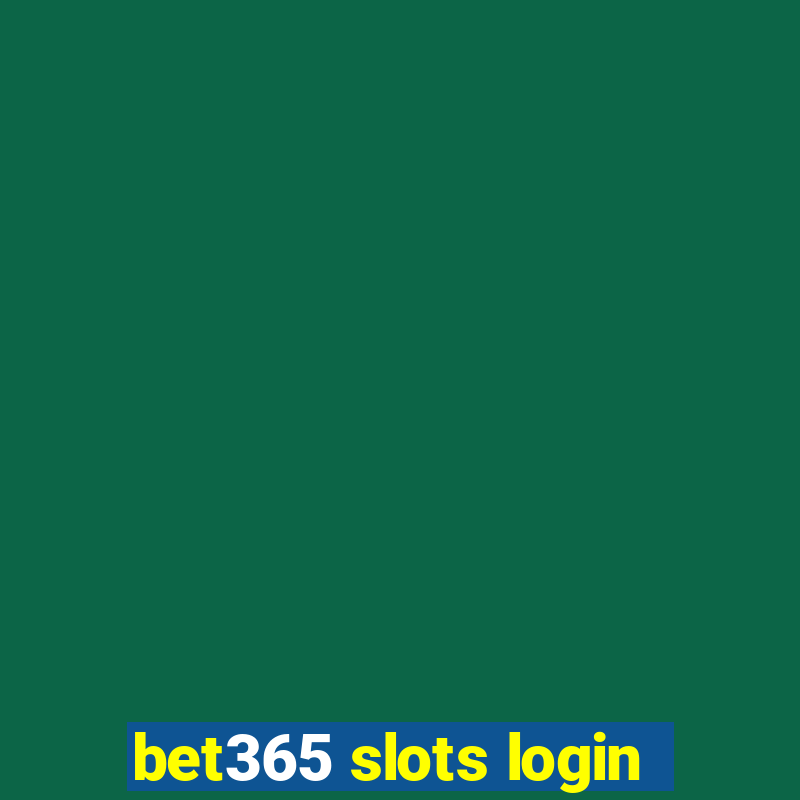 bet365 slots login