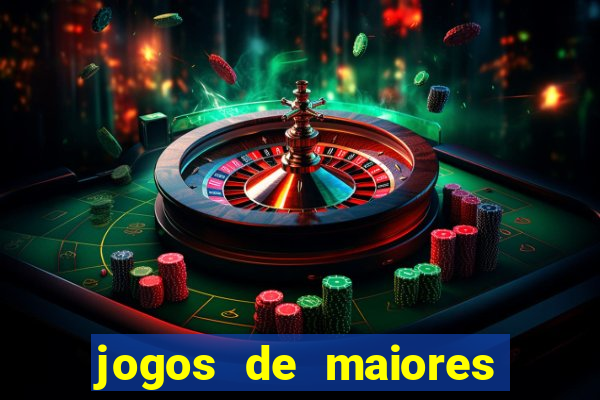 jogos de maiores de 18