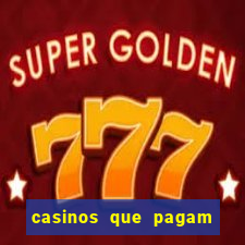 casinos que pagam no cadastro