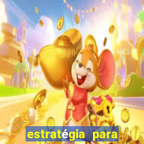 estratégia para jogar fortune mouse