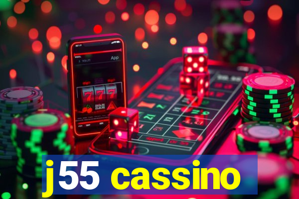 j55 cassino