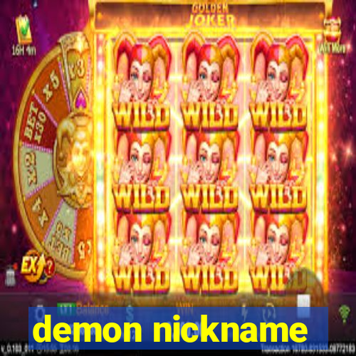 demon nickname