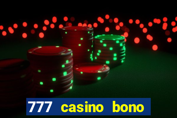 777 casino bono sin deposito