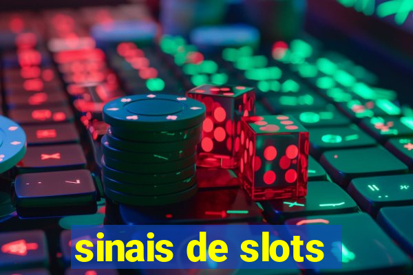 sinais de slots