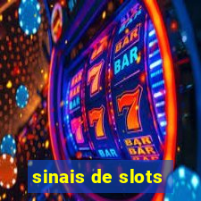 sinais de slots