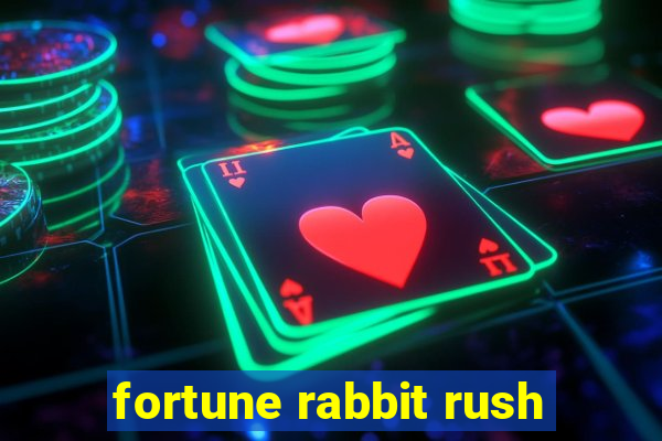 fortune rabbit rush