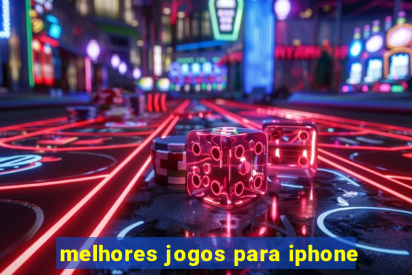 melhores jogos para iphone