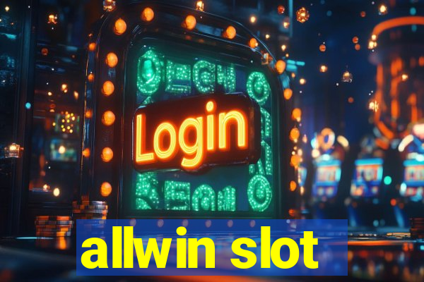 allwin slot