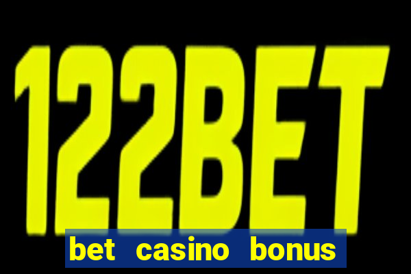 bet casino bonus de cadastro