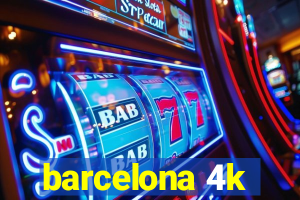 barcelona 4k