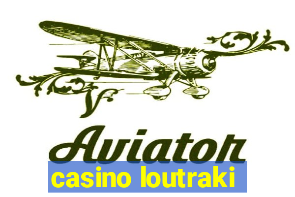 casino loutraki