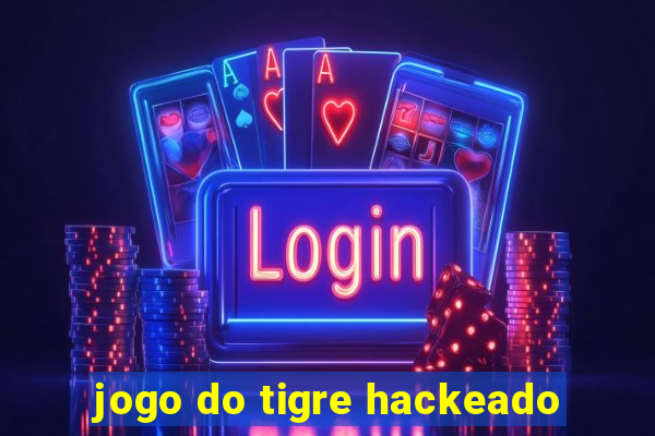 jogo do tigre hackeado