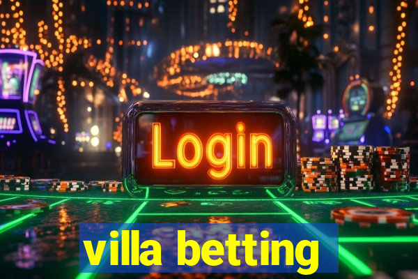 villa betting