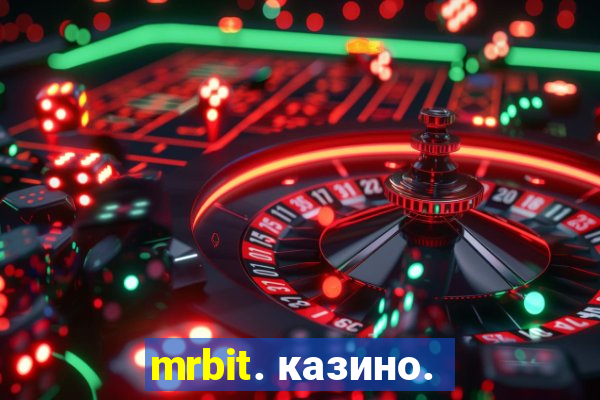 mrbit. казино.