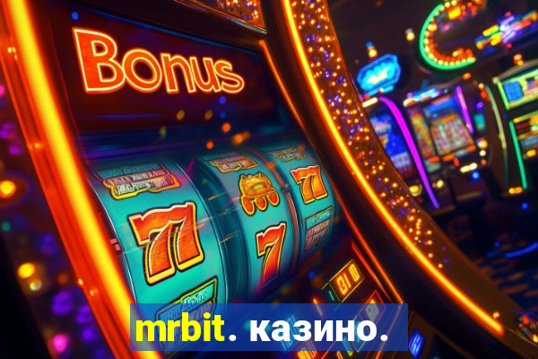 mrbit. казино.