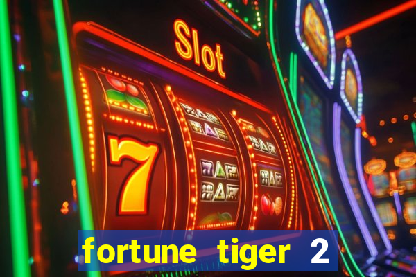 fortune tiger 2 revenge demo