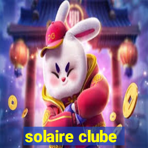 solaire clube