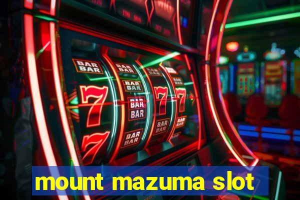 mount mazuma slot