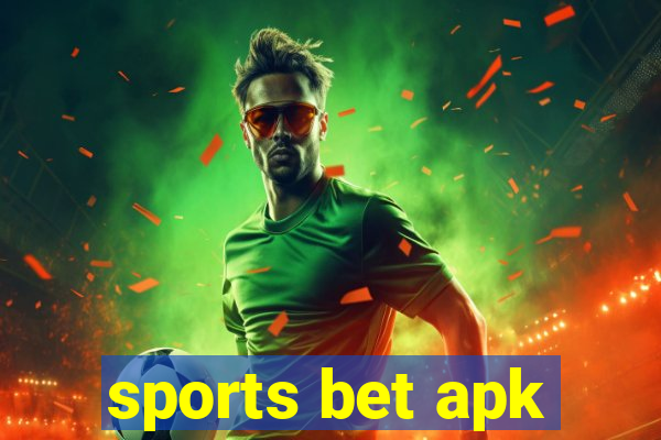 sports bet apk