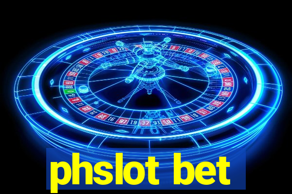 phslot bet