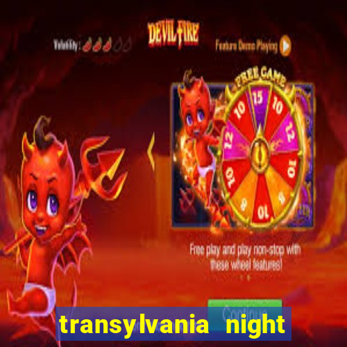 transylvania night of blood slot