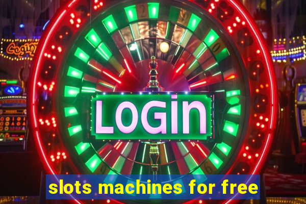 slots machines for free