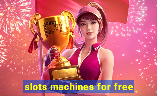 slots machines for free