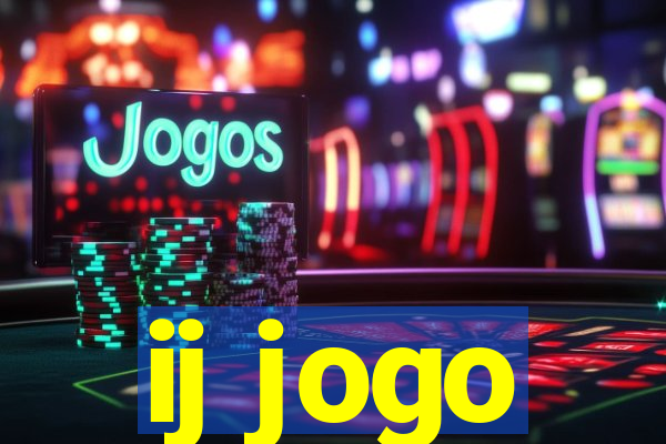 ij jogo