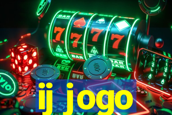 ij jogo