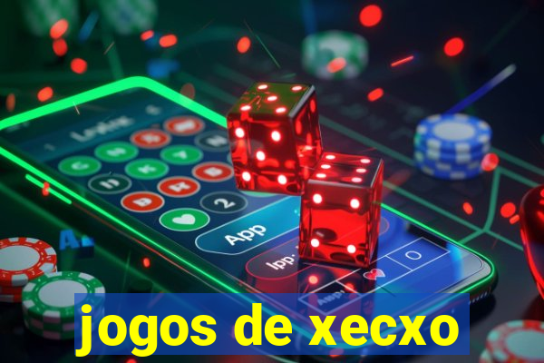 jogos de xecxo