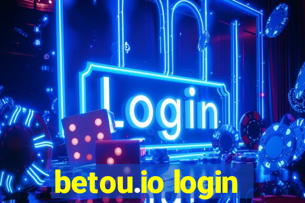 betou.io login