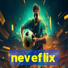 neveflix