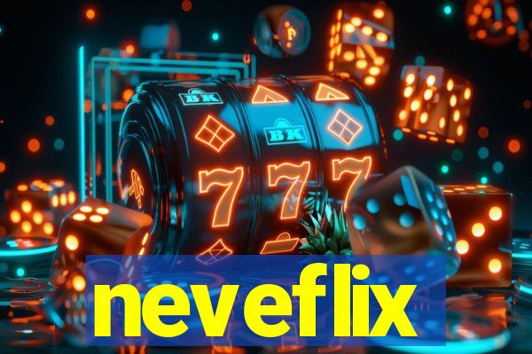 neveflix