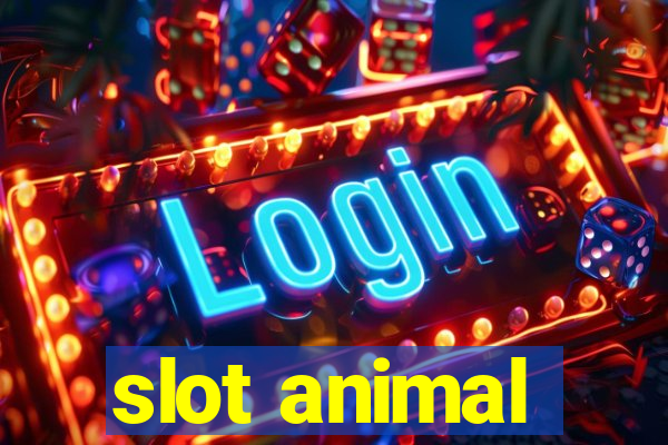 slot animal